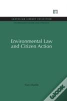 Environmental Law And Citizen Action