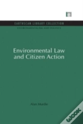 Environmental Law And Citizen Action