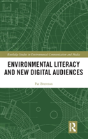 Environmental Literacy And New Digital Audiences - Preview