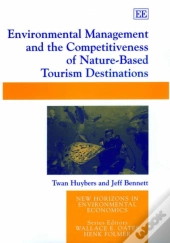 Environmental Management And The Competitiveness Of Nature-Based Tourism Destinations