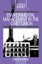 Environmental Management In The Soviet Union - Preview