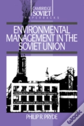 Environmental Management In The Soviet Union