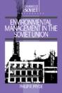 Environmental Management In The Soviet Union - Preview