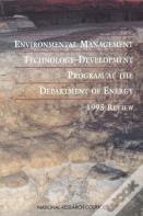 Environmental Management Technology-Development Program At The Department Of Energy