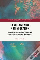 Environmental Non-Migration