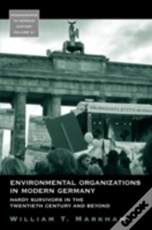Environmental Organizations In Modern Germany
