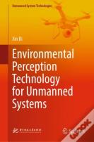 Environmental Perception Technology For Unmanned Systems