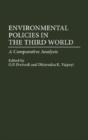 Environmental Policies In The Third World - Preview