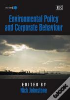 Environmental Policy And Corporate Behaviour