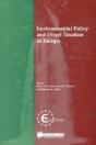 Environmental Policy And Direct Taxation In Europe - Preview