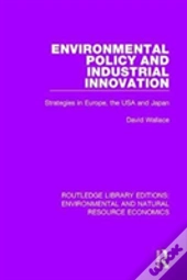 Environmental Policy And Industrial Innovation