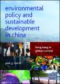 Environmental Policy And Sustainable Development In China - Preview