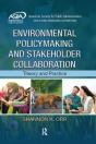 Environmental Policymaking And Stakeholder Collaboration - Preview