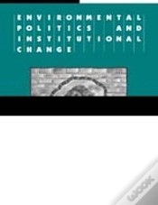 Capa do artigo Environmental Politics And Institutional Change