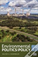 Environmental Politics And Policy