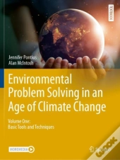 Environmental Problem Solving In An Age Of Climate Change