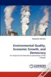Capa do artigo Environmental Quality, Economic Growth, And Democracy