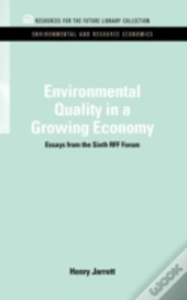 Environmental Quality In A Growing Economy