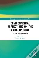Environmental Reflections On The Anthropocene