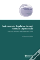Environmental Regulation Through Financial Organisations