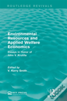 Environmental Resources And Applied Welfare Economics