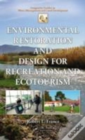 Environmental Restoration And Design For Recreation And Ecotourism