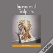 Environmental Sculptures