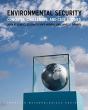 Environmental Security Â€“ Concepts, Challenges, And Case Studies - Preview