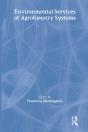 Environmental Services Of Agroforestry Systems - Preview