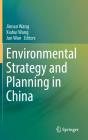 Environmental Strategy And Planning In China - Preview