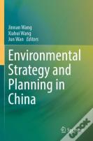 Environmental Strategy And Planning In China