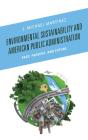 Environmental Sustainability And American Public Administration - Preview