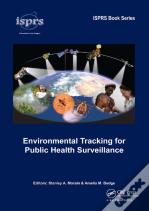 Environmental Tracking For Public Health Surveillance