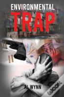 Environmental Trap