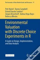 Environmental Valuation With Discrete Choice Experiments In R