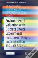 Environmental Valuation With Discrete Choice Experiments
