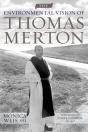 Environmental Vision Of Thomas Merton - Preview
