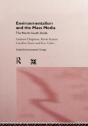 Environmentalism And The Mass Media - Preview
