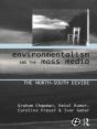 Environmentalism And The Mass Media - Preview