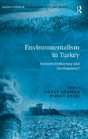 Environmentalism In Turkey - Preview