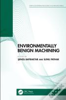 Environmentally Benign Machining