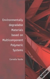 Capa do artigo Environmentally Degradable Materials Based On Multicomponent Polymeric Systems