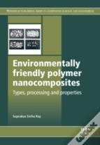 Environmentally-Friendly Polymer Nanocomposites
