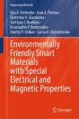 Environmentally Friendly Smart Materials With Special Electrical And Magnetic Properties - Preview