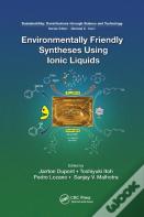 Environmentally Friendly Syntheses Using Ionic Liquids