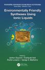 Environmentally Friendly Syntheses Using Ionic Liquids - Preview
