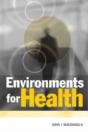 Environments For Health - Preview