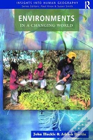 Environments In A Changing World