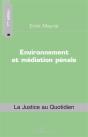 Environnement Et Médiation Pénale (1ère Édition) - Preview