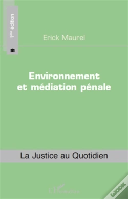 Capa do artigo Environnement Et Médiation Pénale (1ère Édition)